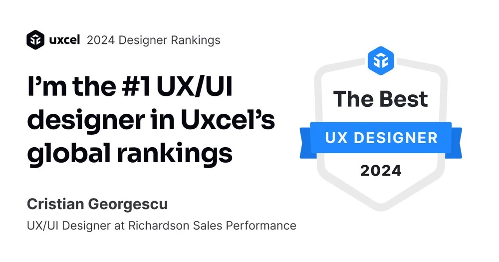 Uxcel badge: Cristian Georgescu, number 1 in the global UX/UI designer rankings, 2024